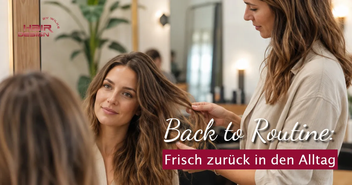 Haarpflege für den Sommer, Salon Hair Design by Wilke